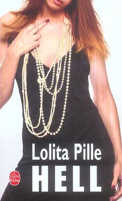HELL de Lolita Pille
